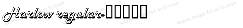 Harlow regular字体转换